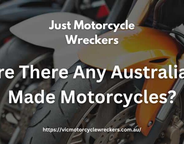 Are There Any Australian Made Motorcycles?